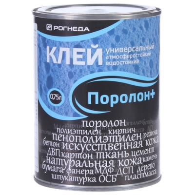 Клей ПОРОЛОН+ 0,75л (6) "РОГНЕДА"